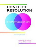 Conflict resolution : the partnership way /