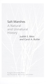 Salt marshes : a natural and unnatural history /