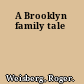 A Brooklyn family tale
