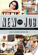 New on the job : a school librarian's guide to success /