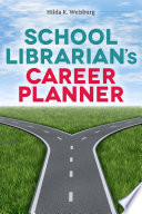 School librarian's career planner /