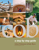 Building with cob : a step-by-step guide /