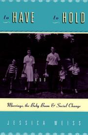 To have and to hold : marriage, the baby boom, and social change /