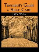 Therapist's guide to self-care /