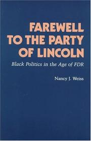 Farewell to the party of Lincoln : Black politics in the age of FDR /