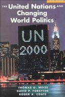 The United Nations and changing world politics /