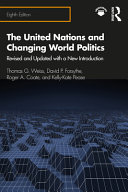 The United Nations and changing world politics /