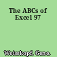 The ABCs of Excel 97