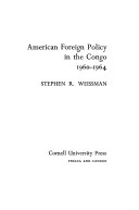 American foreign policy in the Congo, 1960-1964 /