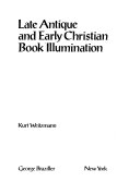 Late antique and early Christian book illumination /