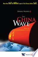 The China wave rise of a civilizational state /