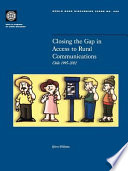 Closing the gap in access to rural communications Chile 1995-2002 /