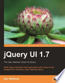 JQuery UI 1.7 the user interface library for jQuery /