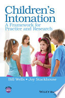 Children's intonation : a framework for practice and research /