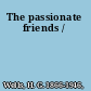 The passionate friends /