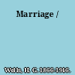 Marriage /