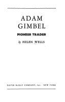 Adam Gimbel, pioneer trader /