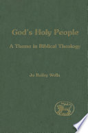 God's holy people a theme in biblical theology /