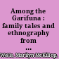 Among the Garifuna : family tales and ethnography from the Caribbean coast /