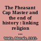 The Pheasant Cap Master and the end of history : linking religion to philosophy in early China /