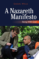 A Nazareth manifesto : being with God /