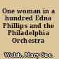 One woman in a hundred Edna Phillips and the Philadelphia Orchestra /