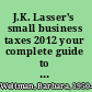 J.K. Lasser's small business taxes 2012 your complete guide to a better bottom line /