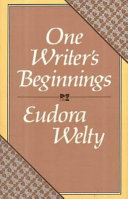 One writer's beginnings /