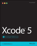 Xcode 5 developer reference /