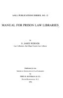 Manual for prison law libraries /