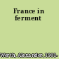 France in ferment