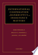 International cooperation in bankruptcy and insolvency matters /