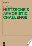 Nietzsche's aphoristic challenge /