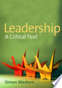 Leadership : a critical text /