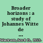 Broader horizons : a study of Johannes Witte de Hese's Itinerarius and medieval travel narratives /