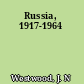 Russia, 1917-1964
