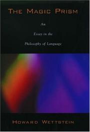 The magic prism : an essay in the philosophy of language /