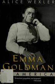 Emma Goldman in America /
