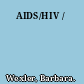 AIDS/HIV /