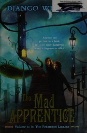 The mad apprentice /