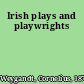 Irish plays and playwrights