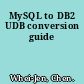 MySQL to DB2 UDB conversion guide