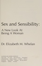 Sex and sensibility: a new look at being a woman