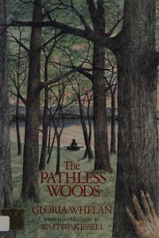 The pathless woods /