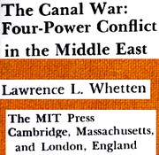 The canal war: four-power conflict in the Middle East /