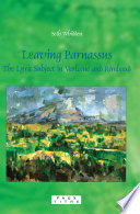 Leaving Parnassus the lyric subject in Verlaine and Rimbaud /