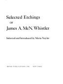 Selected etchings of James A. McN. Whistler /