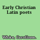 Early Christian Latin poets