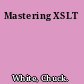 Mastering XSLT