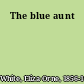 The blue aunt